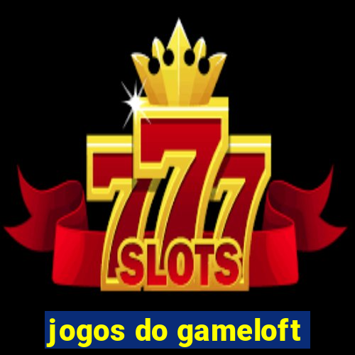 jogos do gameloft